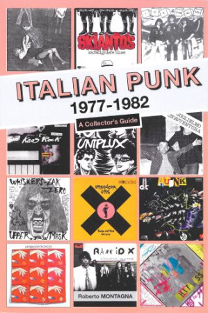 ITALIAN PUNK 1977-1982 Roberto Montagna BK   20,00